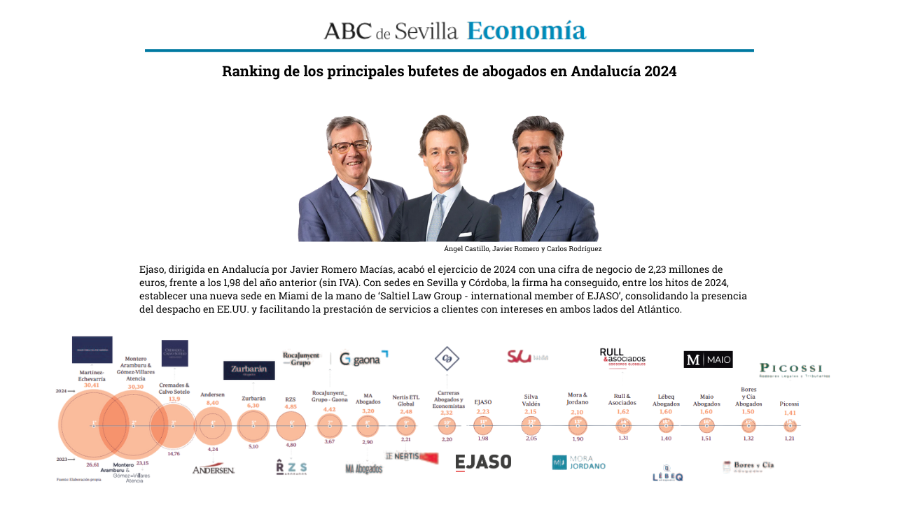 EJASO Andalucía se sitúa en el puesto 11 del Ranking de bufetes de Andalucía por su facturación, según ABC.