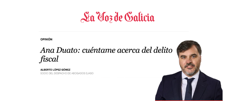 Ana Duato y el delito fiscal | La Voz de Galicia
