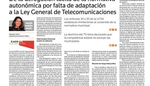De la derogación táctil de la normativa autonómica por falta de adaptación a la Ley General de Telecomunicaciones,  julio 2017