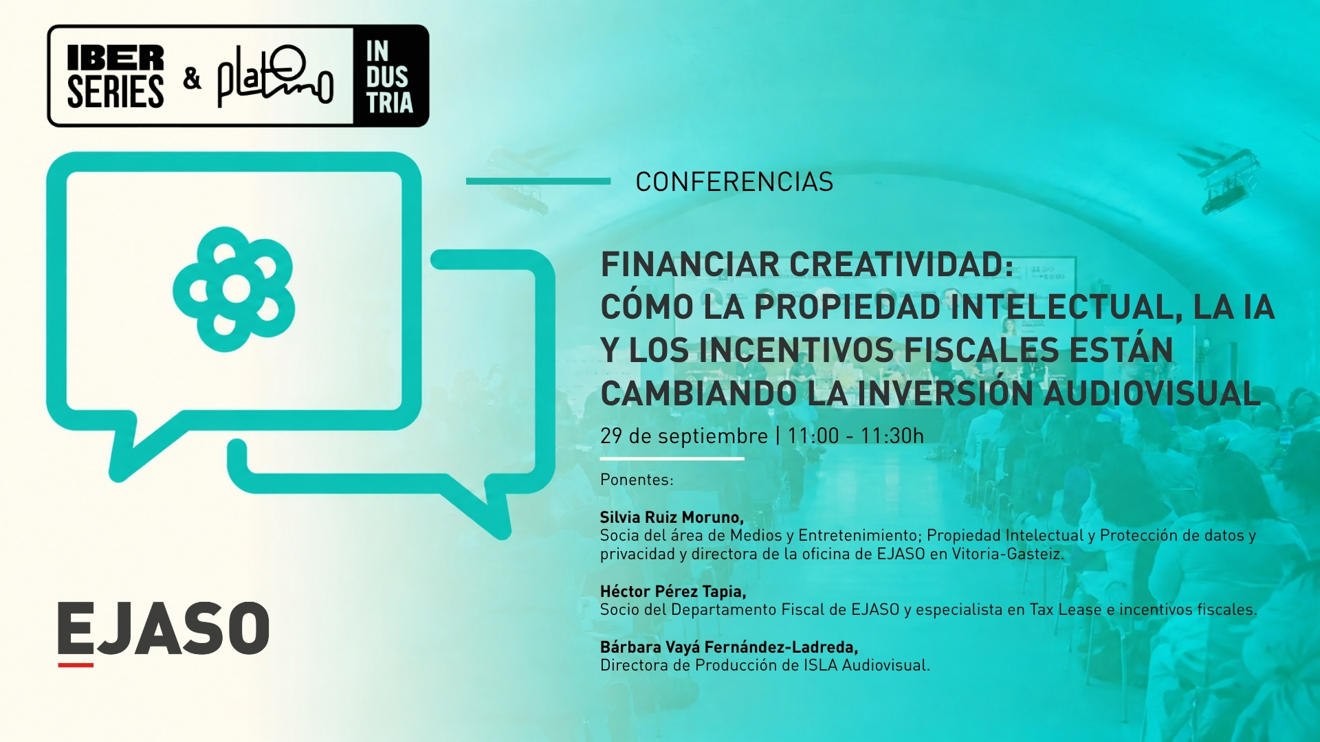 EJASO participa en Iberseries & Platino Industria 2026 con la charla «Financiar creatividad»