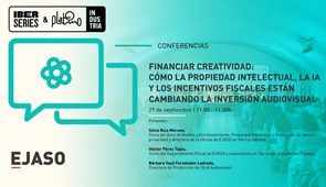 EJASO participa en Iberseries & Platino Industria 2026 con la charla «Financiar creatividad»