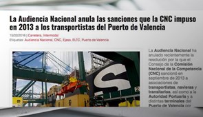 La Audiencia Nacional anula las sanciones que la CNC impuso en 2013 a los transportistas del Puerto de Valencia. Todo Transporte, febrero 2016