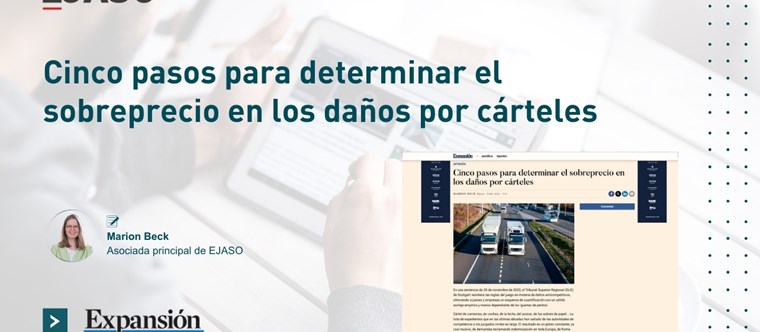 Cinco pasos para determinar el sobreprecio en los daños por cárteles | Expansión