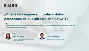 ¿Puede una empresa introducir datos personales de sus clientes en ChatGPT?