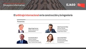 El arbitraje internacional en la construcción y la ingeniería | Desayuno informativo