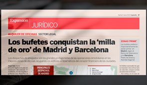 Los bufetes conquistan la ‘milla de oro’ de Madrid y Barcelona