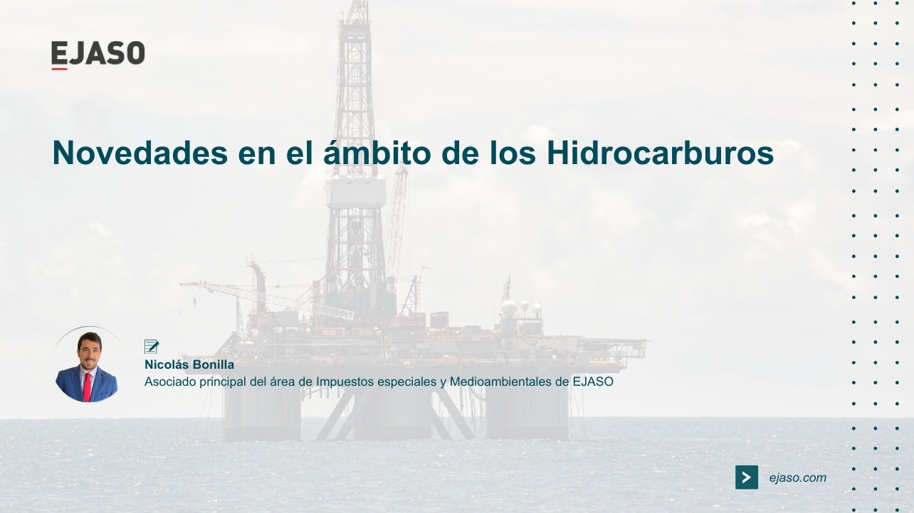 Novedades en el ámbito de los hidrocarburos