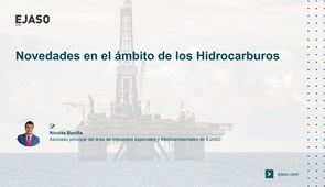 Novedades en el ámbito de los hidrocarburos