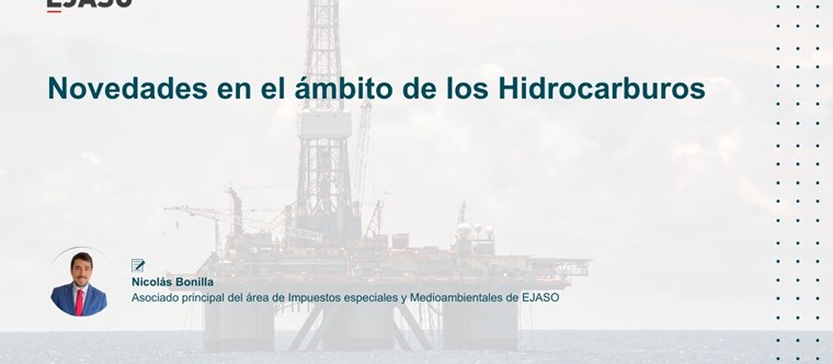Novedades en el ámbito de los hidrocarburos