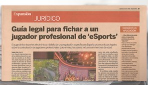 El diario Expansión dedica una página a la Guía Legal sobre ESPORTS de Ejaso