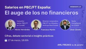 César Zárate, socio de Compliance, participa como ponente en el webinar “El auge de los no financieros”, organizado por AML Freaks by Parallel