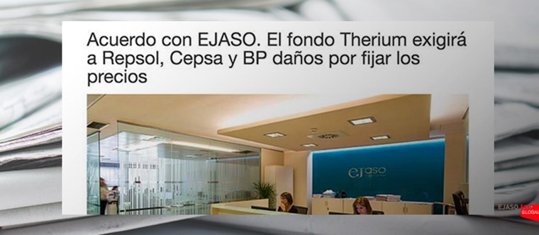 Acuerdo con EJASO. El fondo Therium exigirá a Repsol, Cepsa y BP daños por fijar los precios. Mundopetróleo, julio 2016