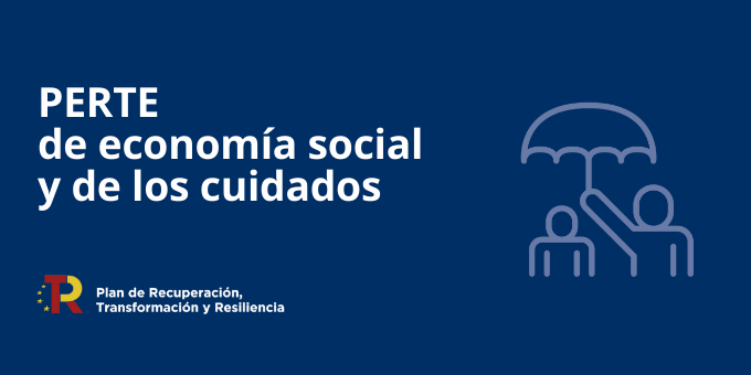 Un nuevo PERTE destinado a transformar la economía social y de los cuidados