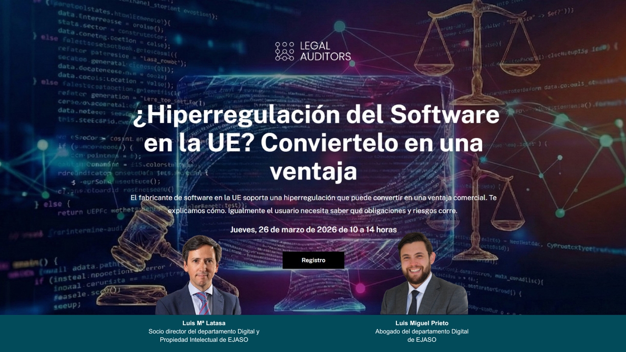 EJASO participará en el evento “¿Hiperregulación del Software en la UE? Conviértelo en una ventaja”