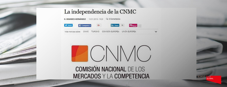La independencia de la CNMC. El economista, enero 2018.