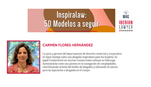 Carmen Flores, socia de Ejaso, en el top 50 de mujeres en el sector | Iberian Lawyer