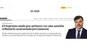 El Supremo anula por primera vez una sanción tributaria sentenciada previamente | El País